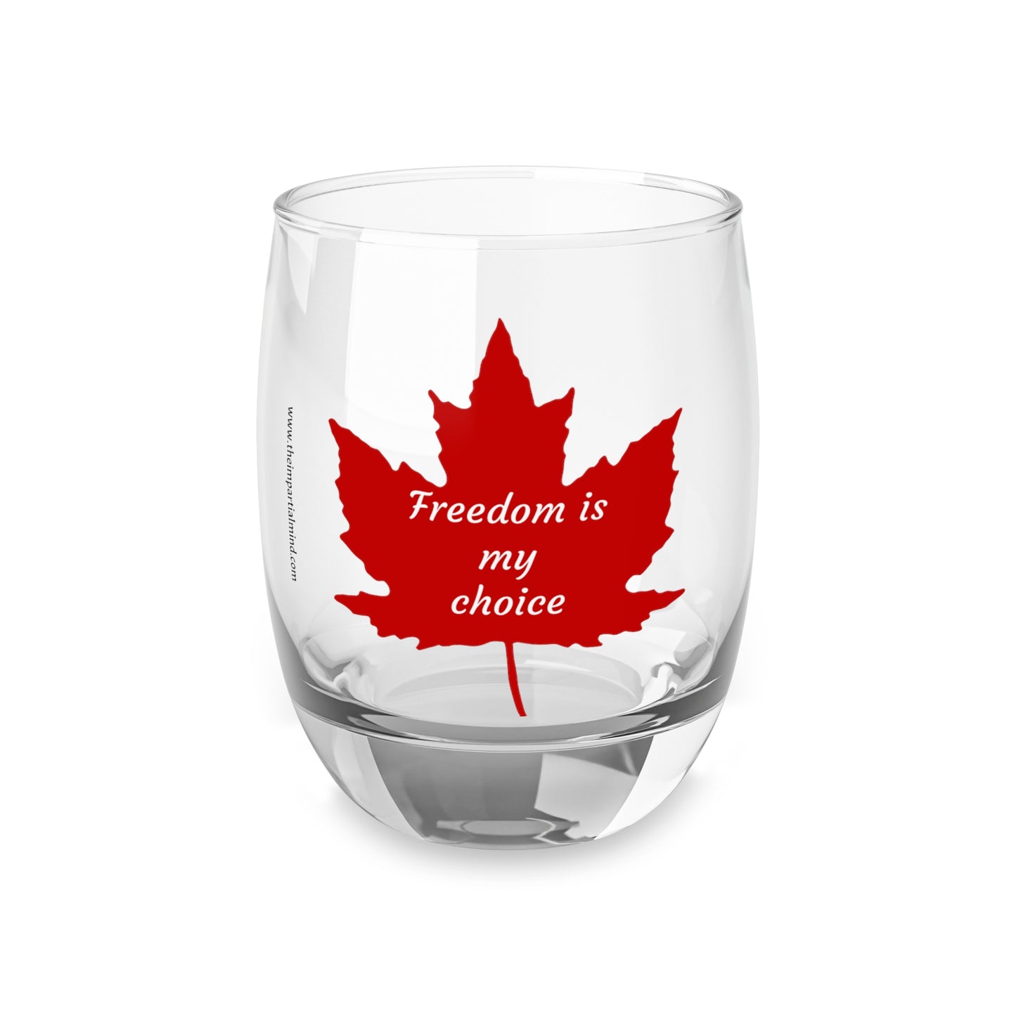 Whiskey Glass - Freedom is my choice