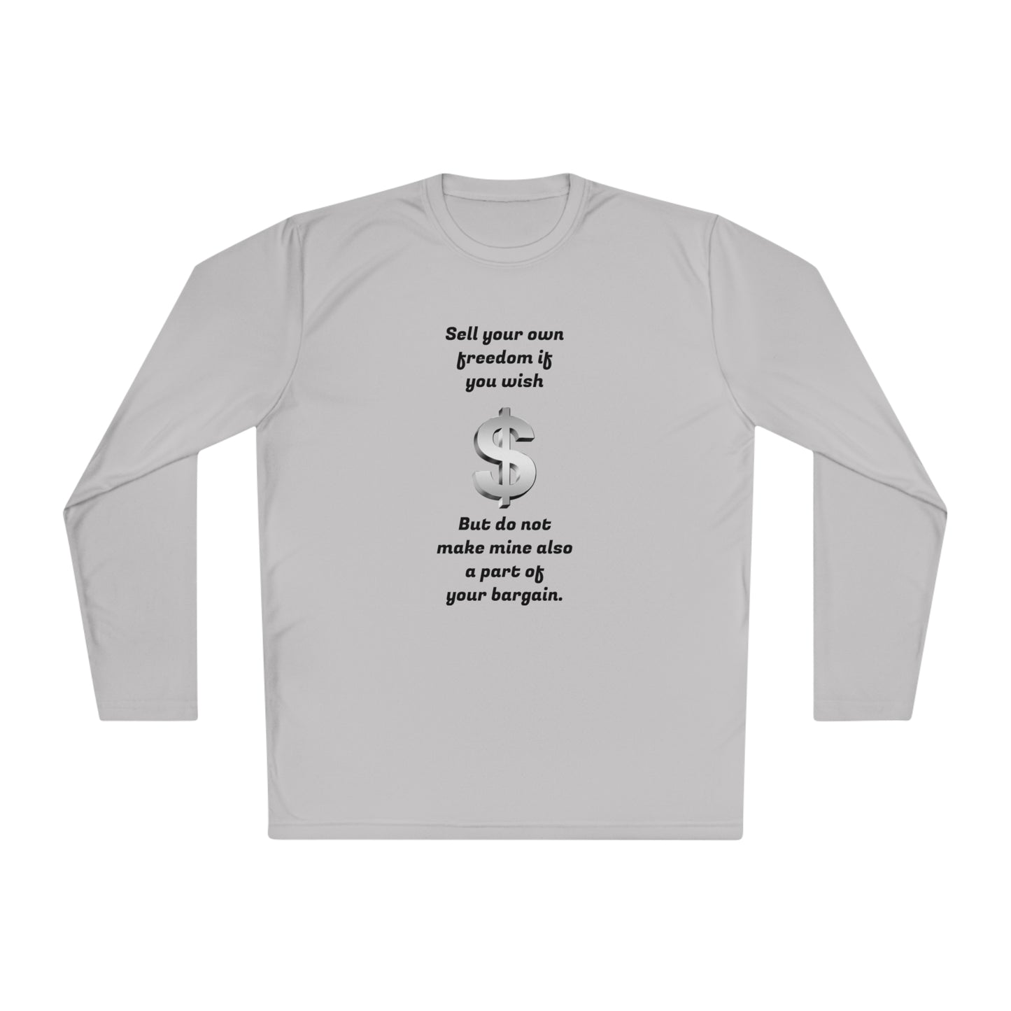 Men's Lightweight Long Sleeve Tee - Sell your own freedom...