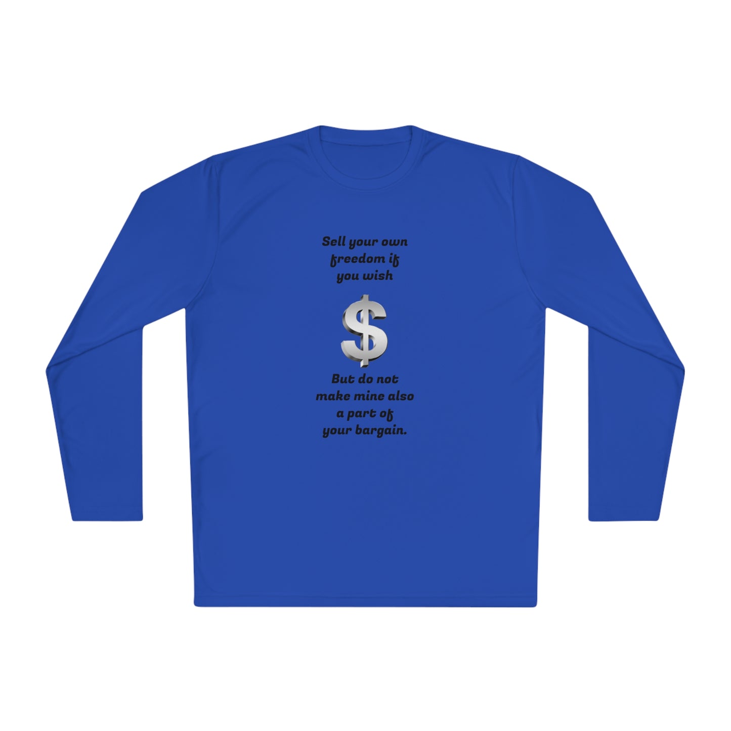 Men's Lightweight Long Sleeve Tee - Sell your own freedom...