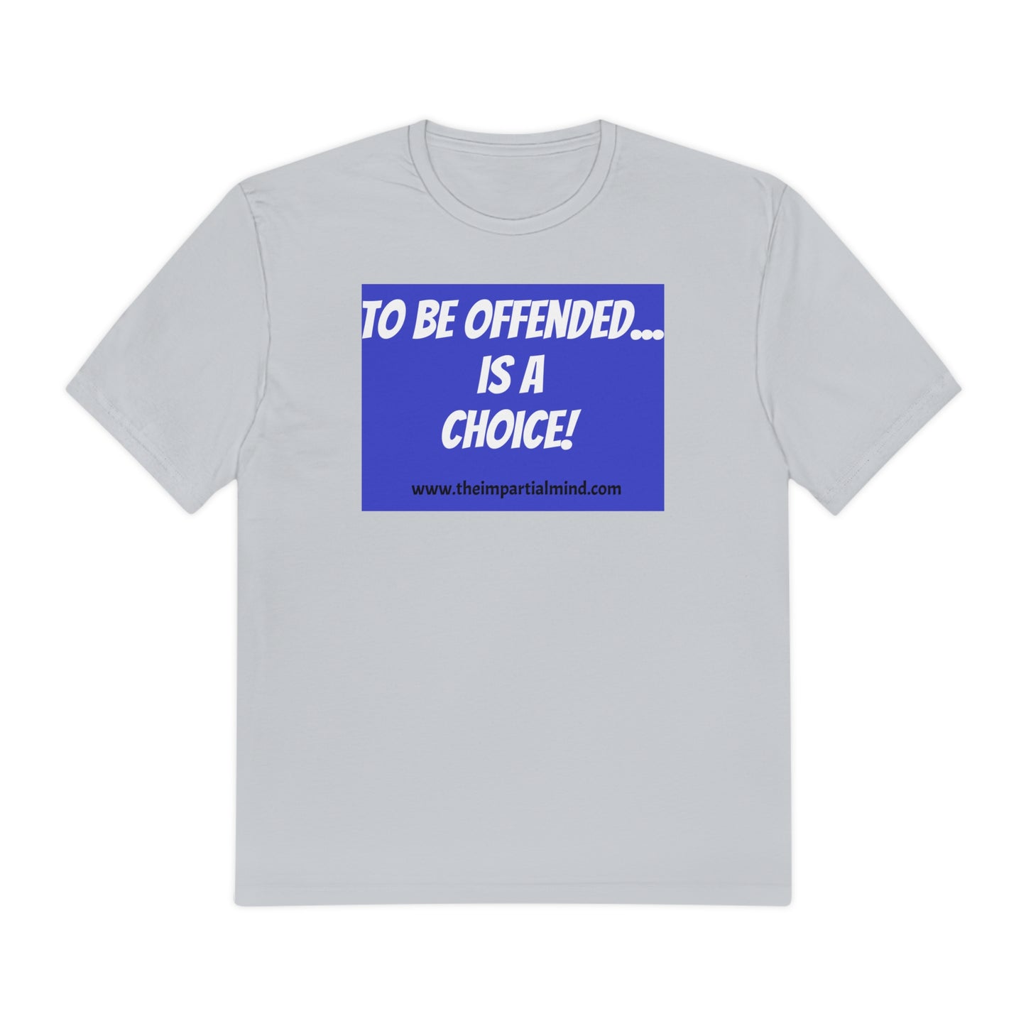 Men's "To be offended..." T-shirt