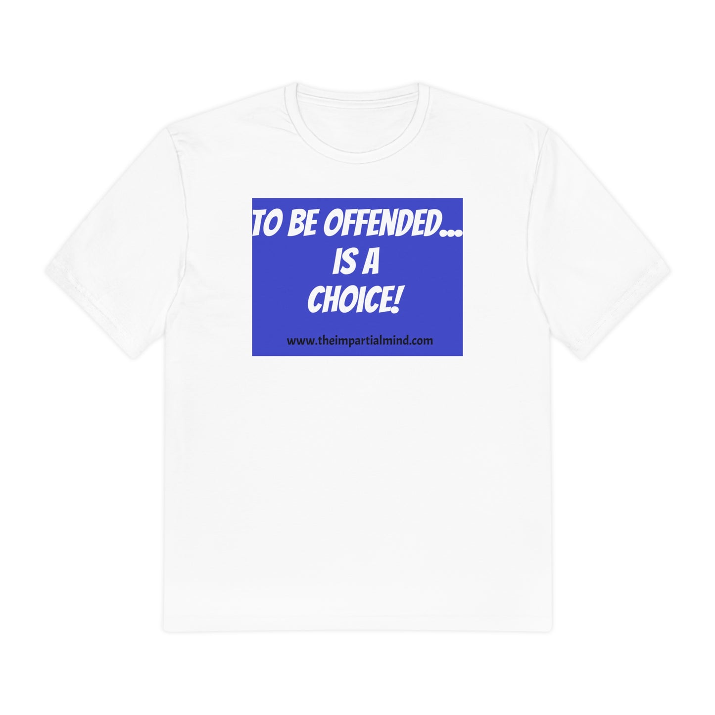 Men's "To be offended..." T-shirt