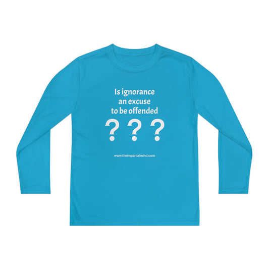 Children's Long Sleeve Athletic Tee - Is Ignorance an excuse to be offended?