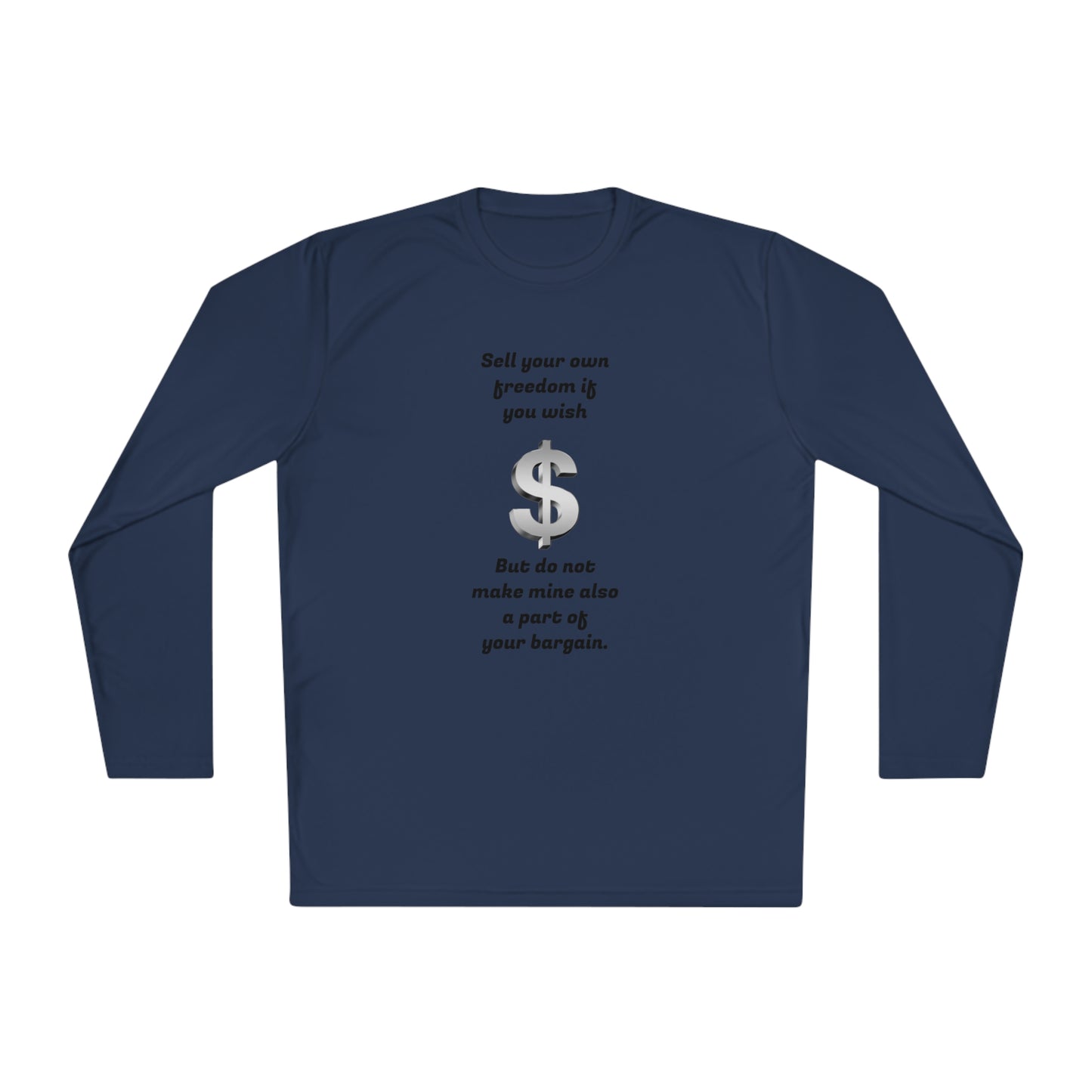 Men's Lightweight Long Sleeve Tee - Sell your own freedom...