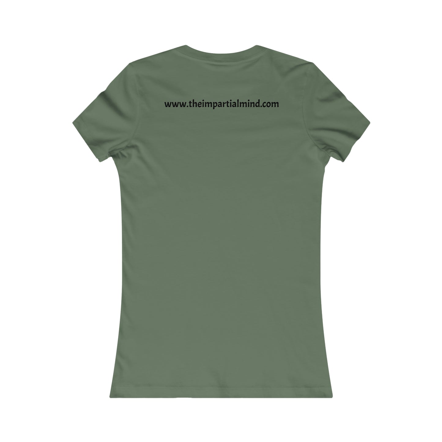 Ladies T-shirt - Just because an opinion is popular, does not make it correct