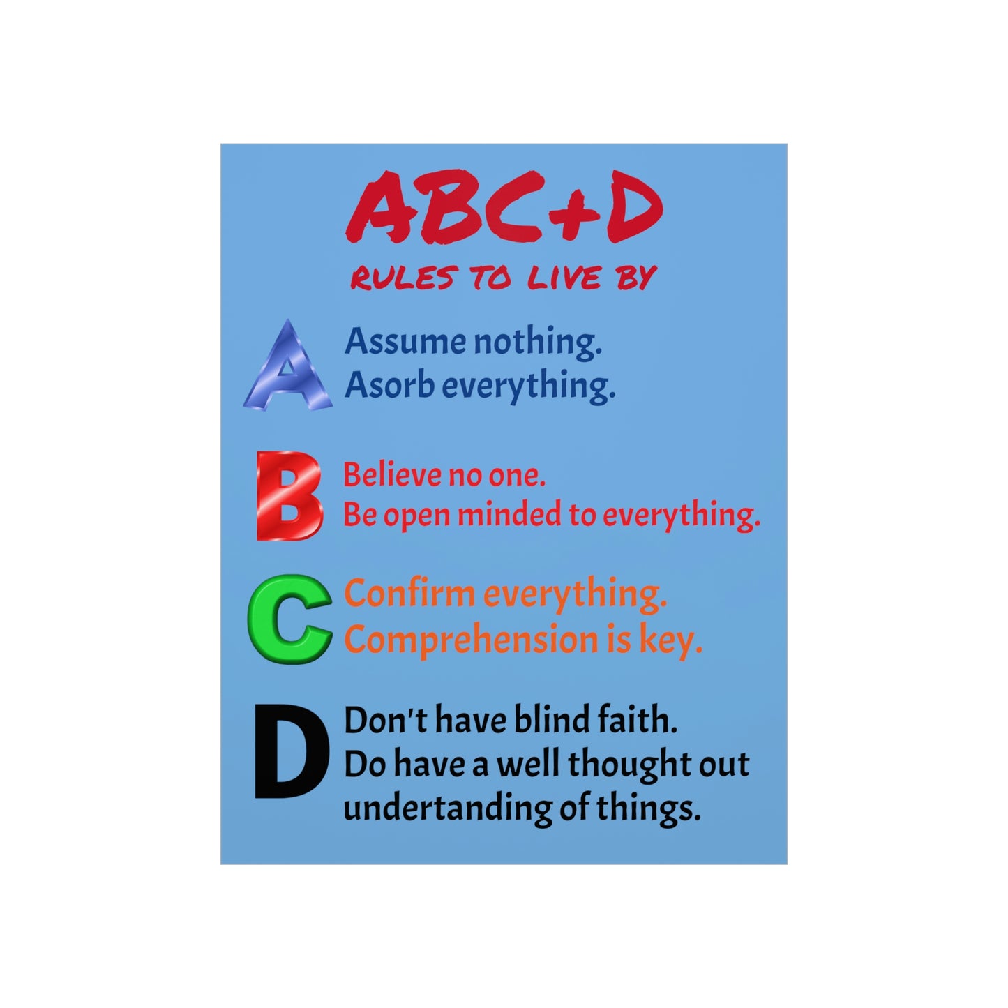 *NEW* Premium Matte Vertical Poster Art - ABC+D rules to live by