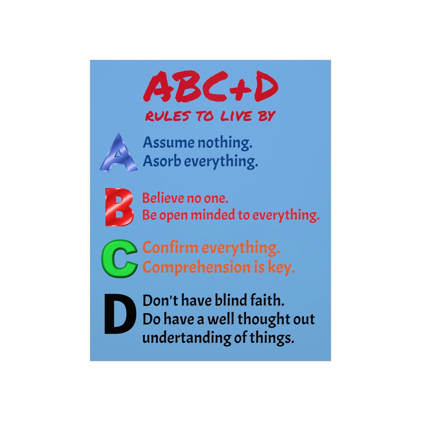 *NEW* Premium Matte Vertical Poster Art - ABC+D rules to live by