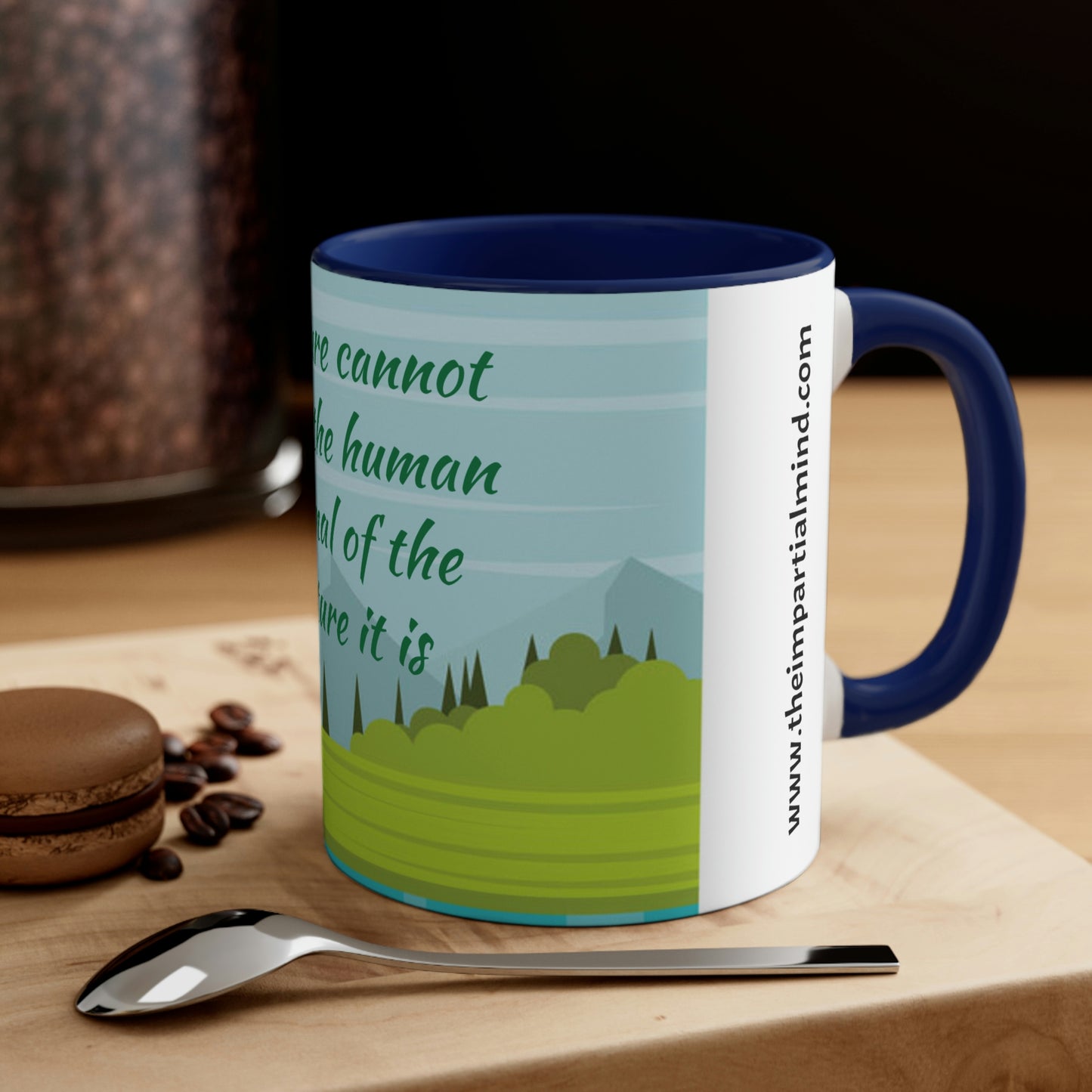 Accent Coffee Mug, 11oz - Culture cannot cure the human animal of the nature it is.