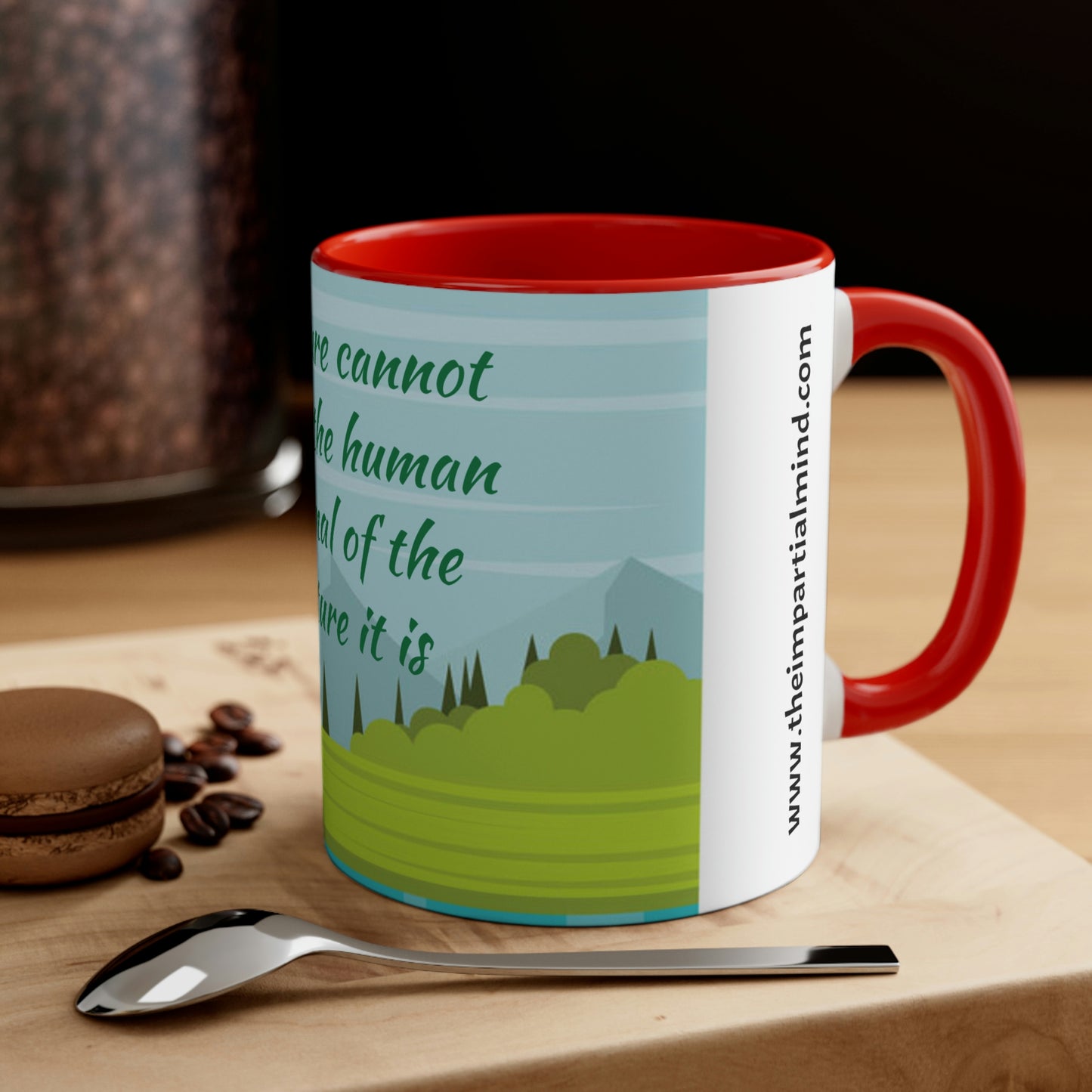 Accent Coffee Mug, 11oz - Culture cannot cure the human animal of the nature it is.