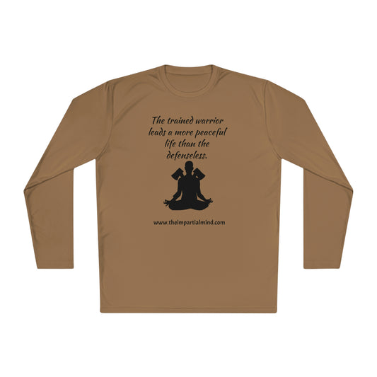 Men's Lightweight Long Sleeve Tee - The trained warrior leads a more peaceful life than the defenseless.