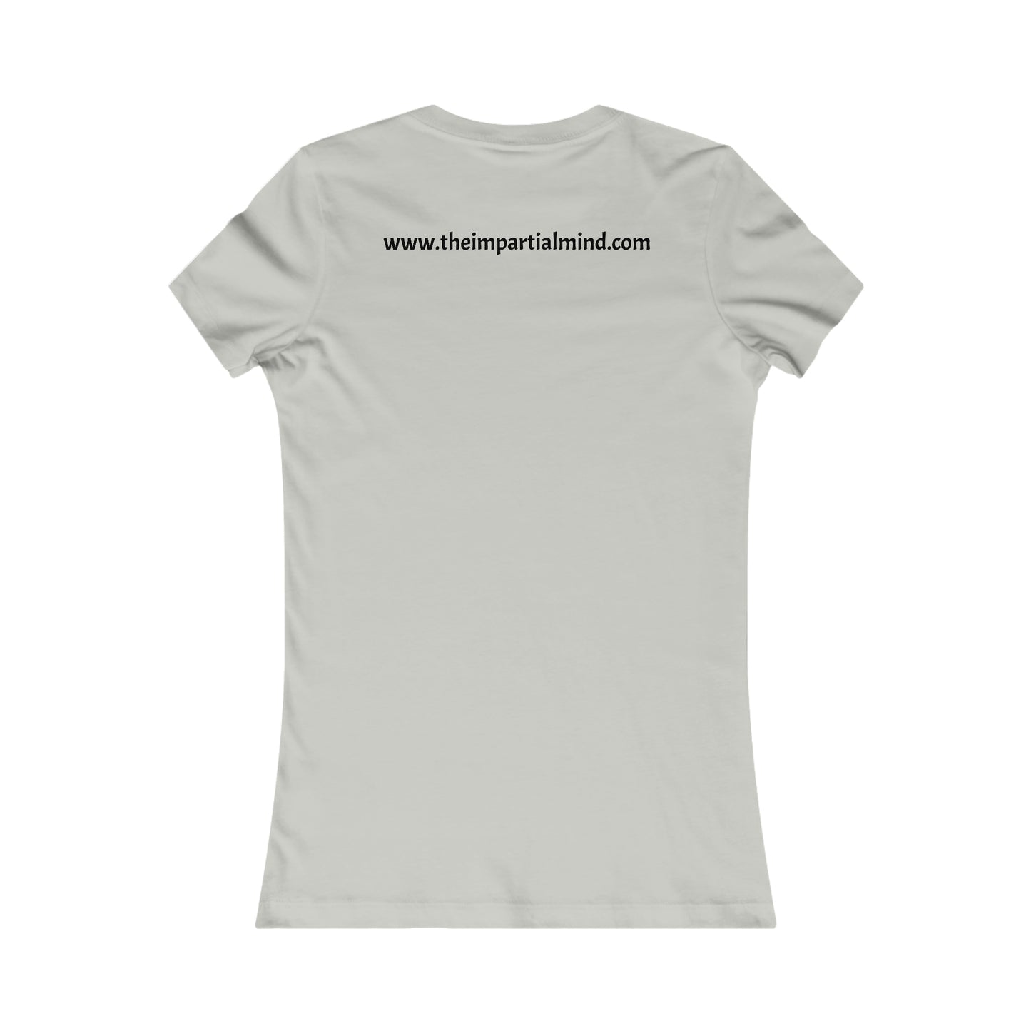 Ladies T-shirt - Just because an opinion is popular, does not make it correct